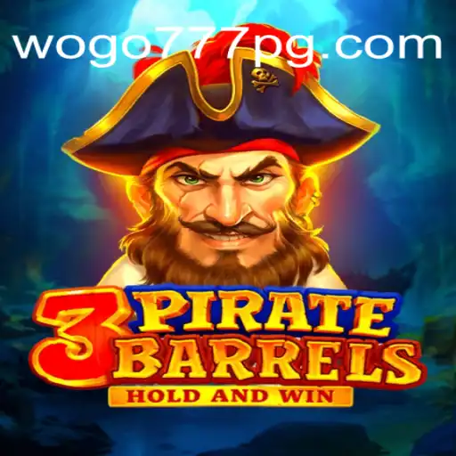 Discover the Thrills of 3PirateBarrels at WOGO777.com Oficial
